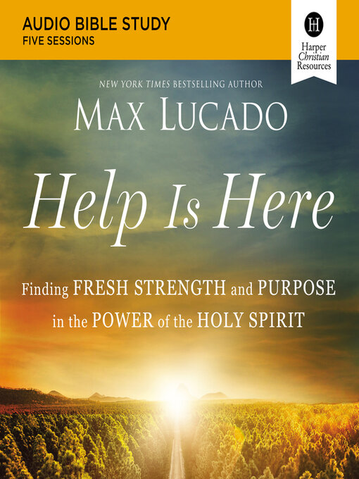 Title details for Help Is Here by Max Lucado - Available